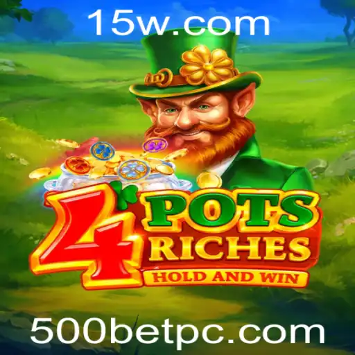 Descubra 4potsriches: O Jogo de Apostas Revolucionário com 500bet