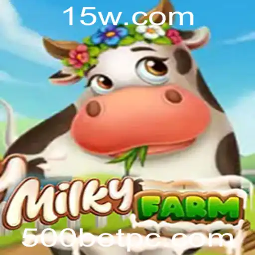 Explorando o Mundo de MilkyFarm e Sua Dinâmica de 500bet