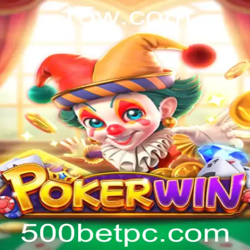 POKERWIN: Desvendando o Jogo e a Estratégia do 500bet