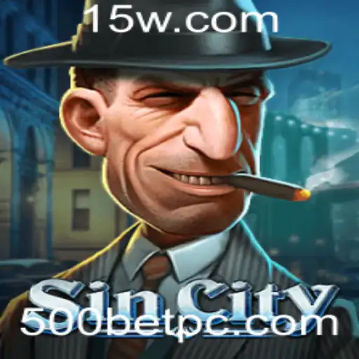 SinCity: Explore um Novo Universo de Estratégia e Apostas com 500bet