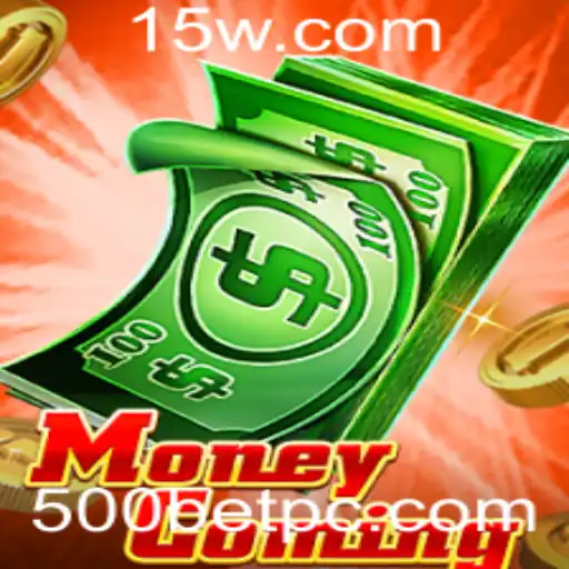 Descubra 'MoneyComing': O Empolgante Mundo do Jogo 500bet
