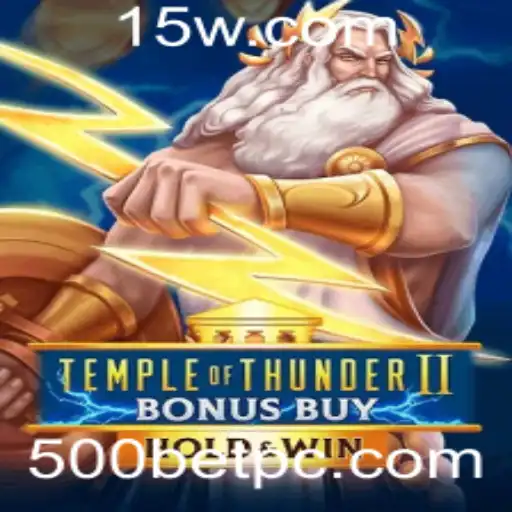 Temple of Thunder II Bonus Buy: Explore a Nova Dimensão de Apostas