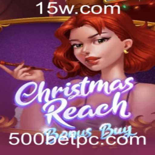 Descubra o Emocionante Mundo de ChristmasReachBonusBuy com Aposta de 500