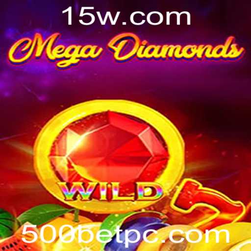Descubra a Emoção do MegaDiamond: Transforme sua Experiência de Jogo com 500bet