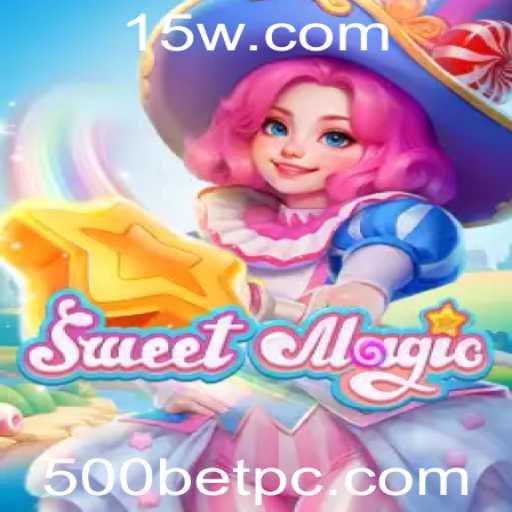 Descubra o Fascinante Mundo de SweetMagic e 500bet